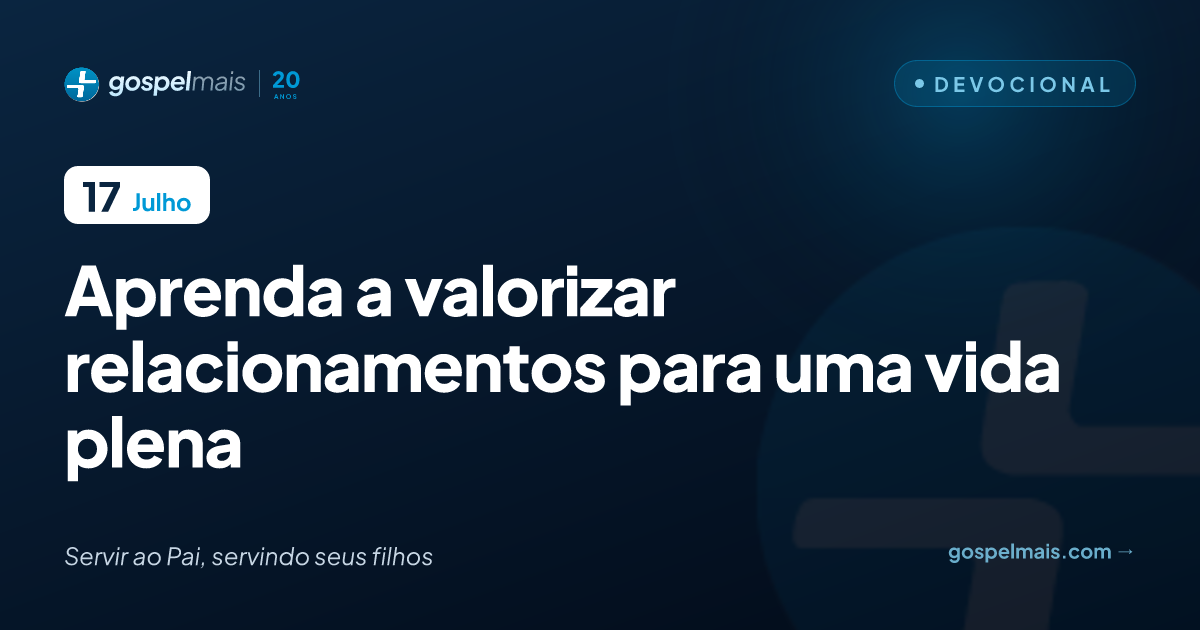 Valorize Seus Relacionamentos: A Mensagem de Paulo em Tempos de Isolamento